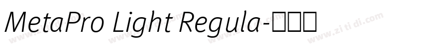 MetaPro Light Regula字体转换 MetaPro Light Regula字体转换
